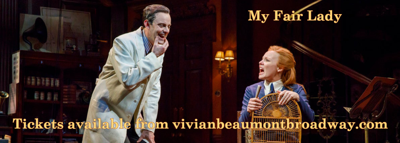 Vivian Beaumont Theater My Fair Lady