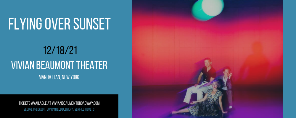 Flying Over Sunset at Vivian Beaumont Theater tickets Flying Over Sunset at Vivian Beaumont Theater
