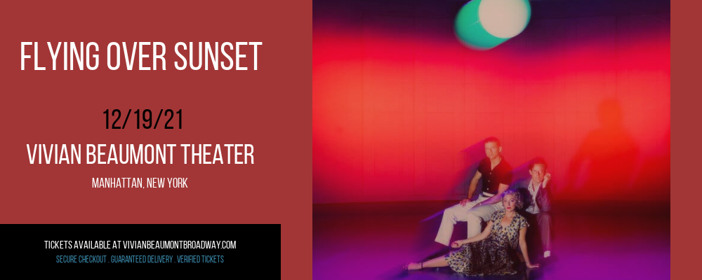 Flying Over Sunset at Vivian Beaumont Theater tickets Flying Over Sunset at Vivian Beaumont Theater