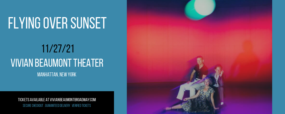 Flying Over Sunset at Vivian Beaumont Theater tickets Flying Over Sunset at Vivian Beaumont Theater