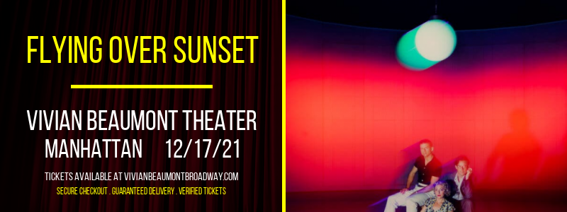 Flying Over Sunset at Vivian Beaumont Theater