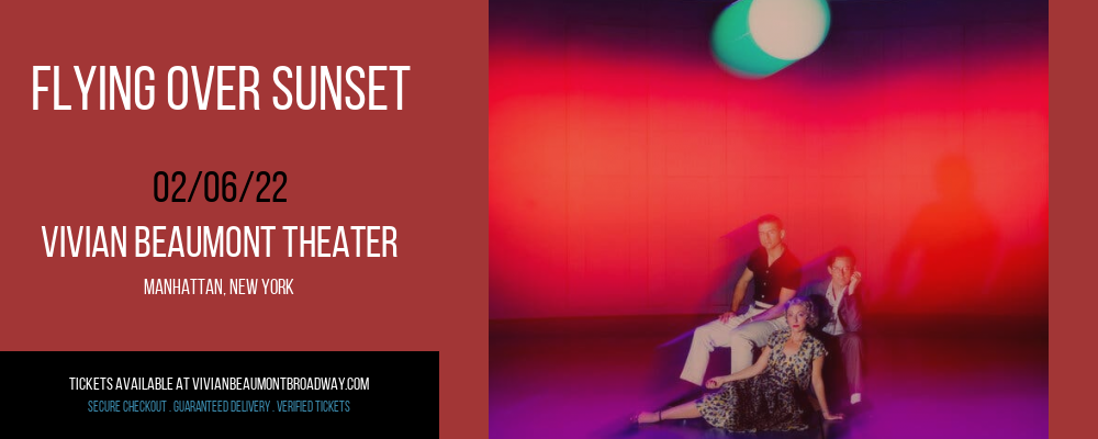 Flying Over Sunset at Vivian Beaumont Theater tickets Flying Over Sunset at Vivian Beaumont Theater