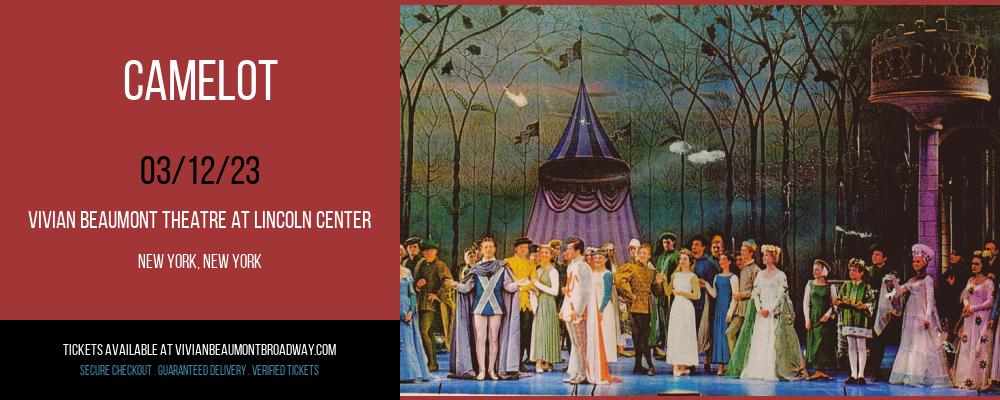 Camelot at Vivian Beaumont Theater tickets Camelot at Vivian Beaumont Theater