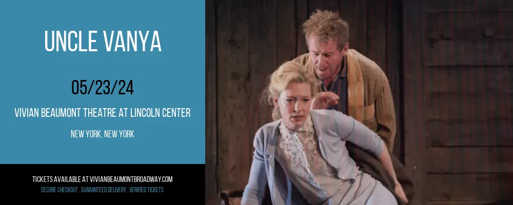 Uncle Vanya at Vivian Beaumont Theatre at Lincoln Center