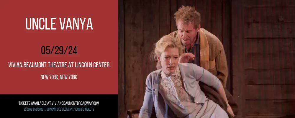 Uncle Vanya at Vivian Beaumont Theatre at Lincoln Center